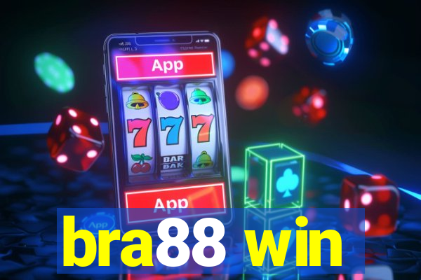 bra88 win