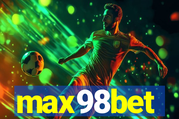 max98bet
