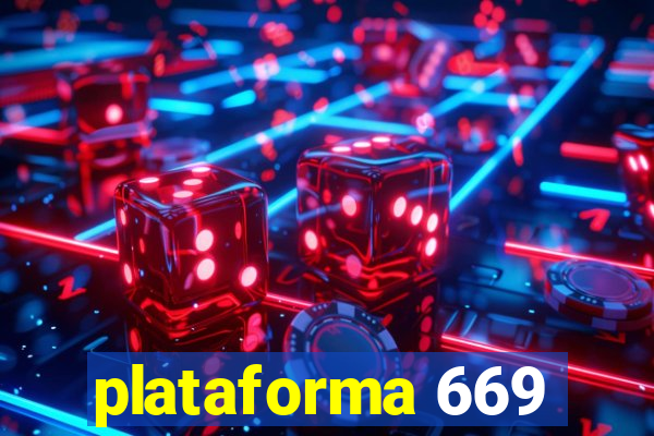 plataforma 669