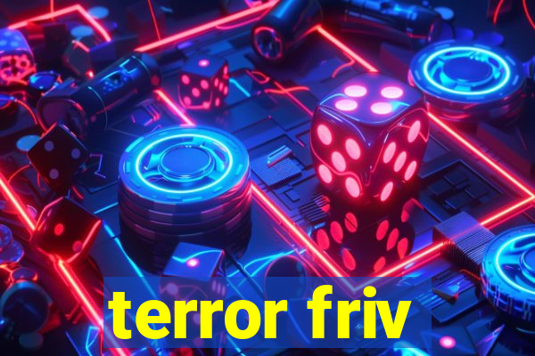 terror friv