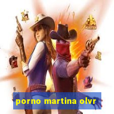 porno martina olvr
