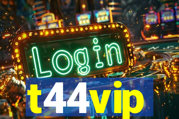 t44vip