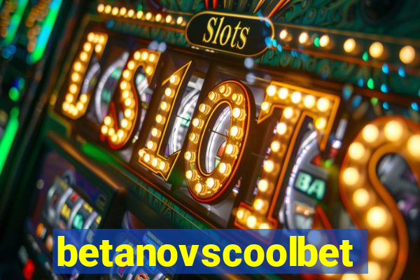 betanovscoolbet