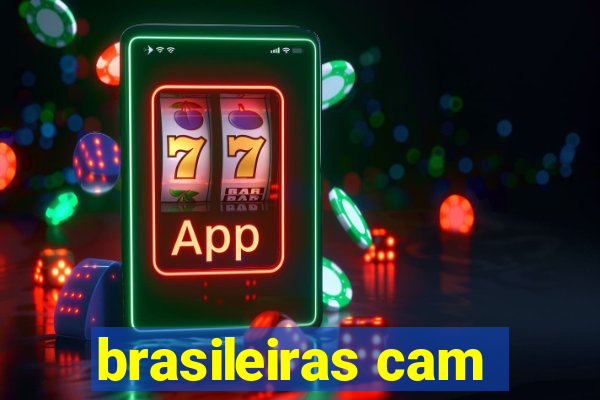 brasileiras cam
