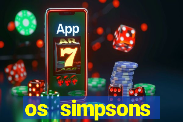 os simpsons assistir online