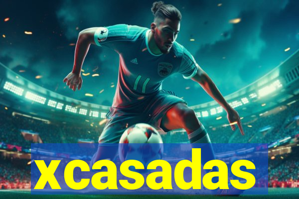 xcasadas