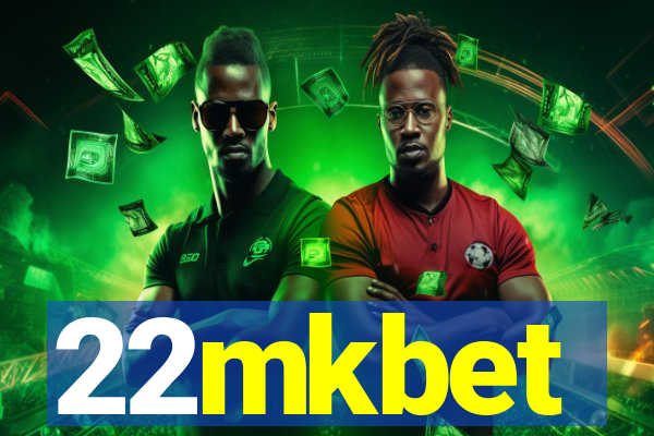 22mkbet