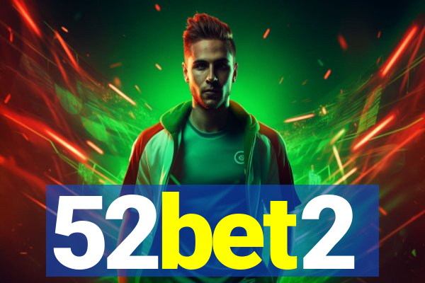 52bet2