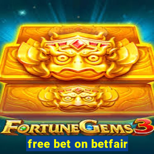 free bet on betfair