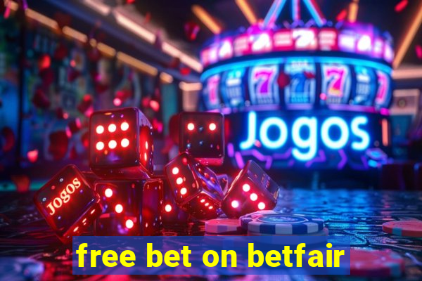 free bet on betfair