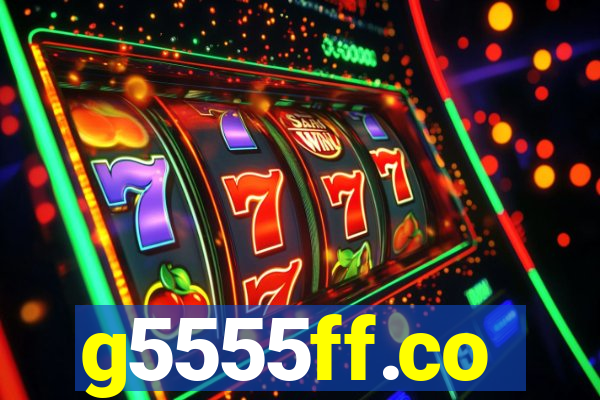 g5555ff.co