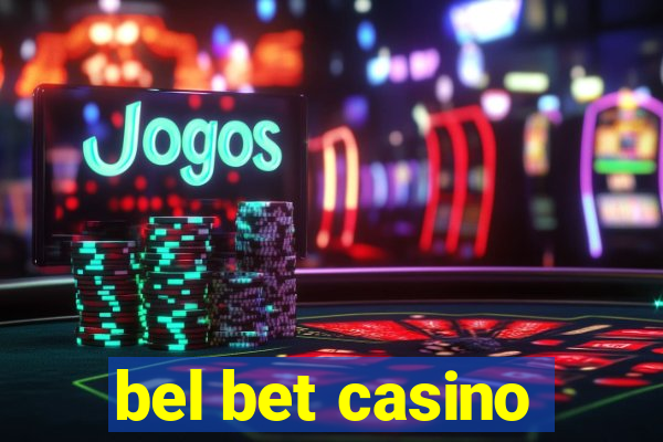 bel bet casino