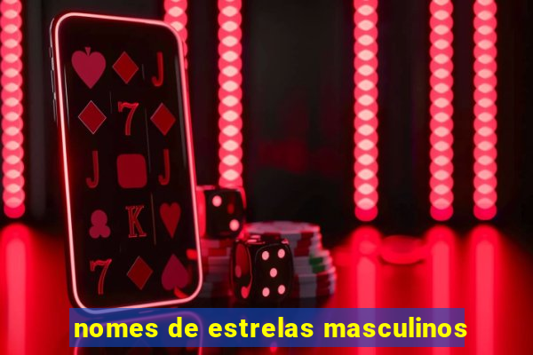 nomes de estrelas masculinos