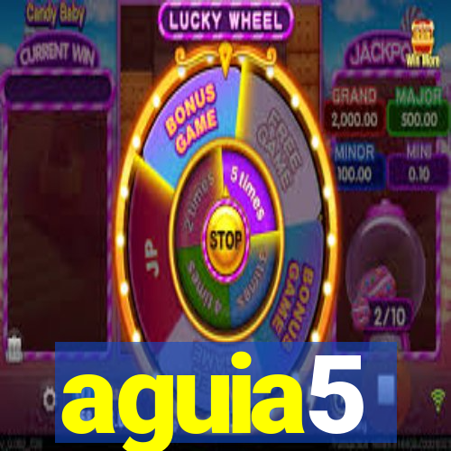 aguia5