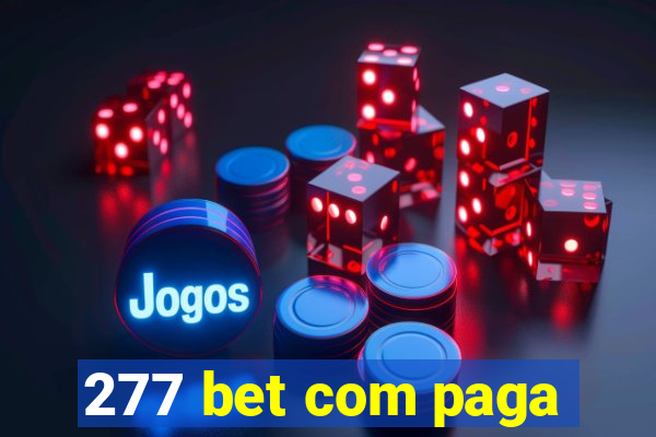 277 bet com paga