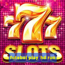 futebol play hd run