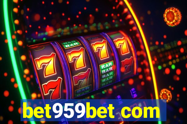 bet959bet com