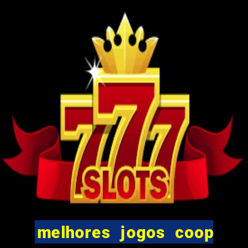 melhores jogos coop local pc