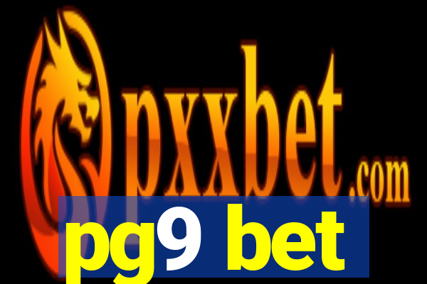 pg9 bet