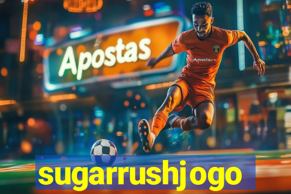 sugarrushjogo