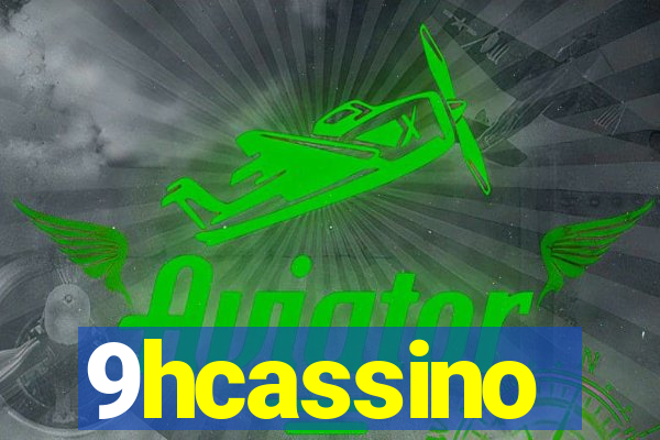 9hcassino