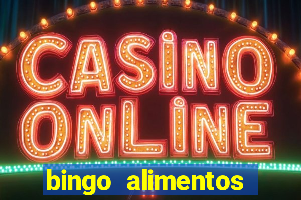 bingo alimentos para imprimir