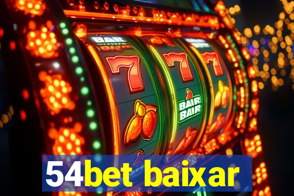 54bet baixar