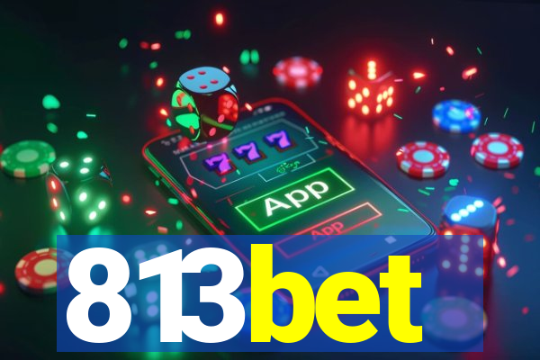 813bet