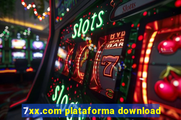 7xx.com plataforma download