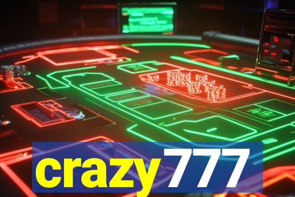 crazy777