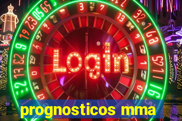 prognosticos mma