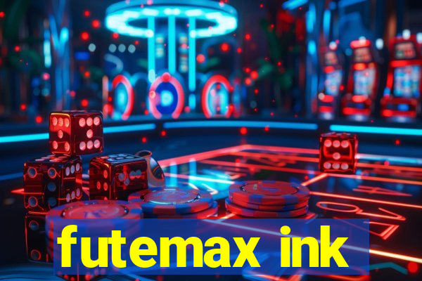 futemax ink