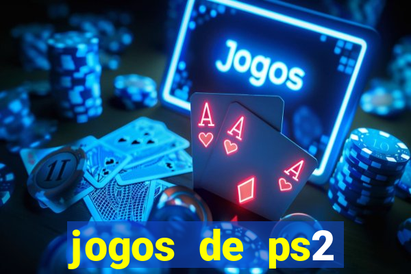 jogos de ps2 traduzidos pt br
