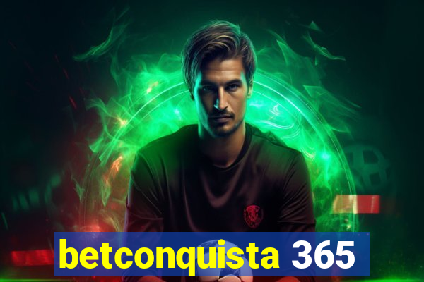betconquista 365