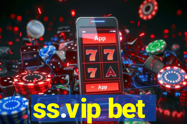 ss.vip bet