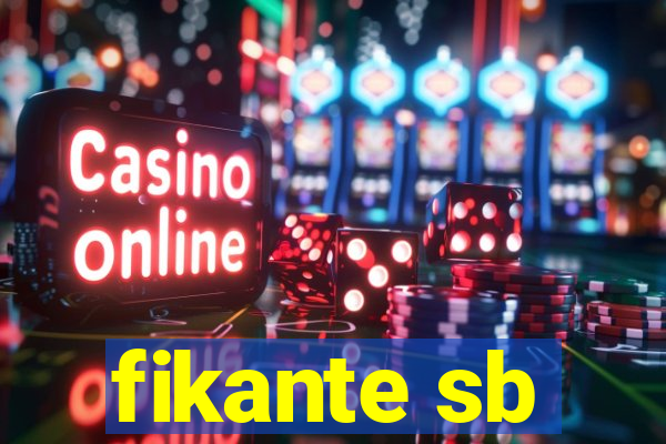 fikante sb