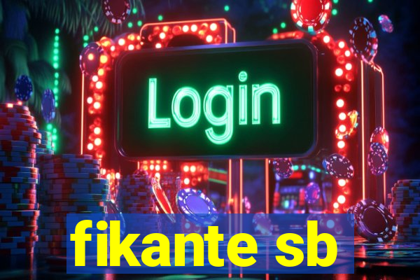 fikante sb