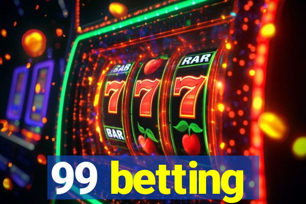 99 betting