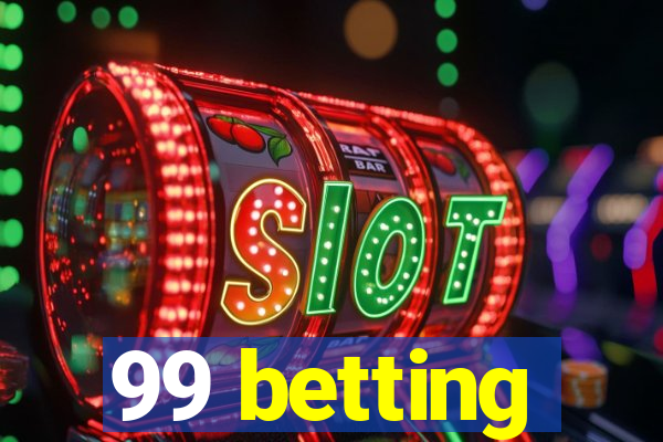 99 betting