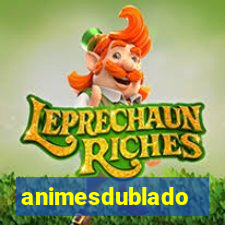 animesdublado