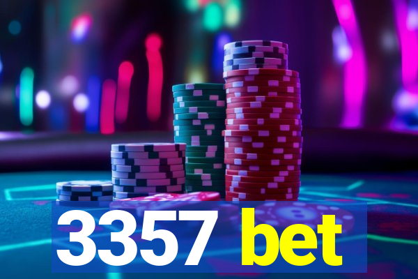 3357 bet