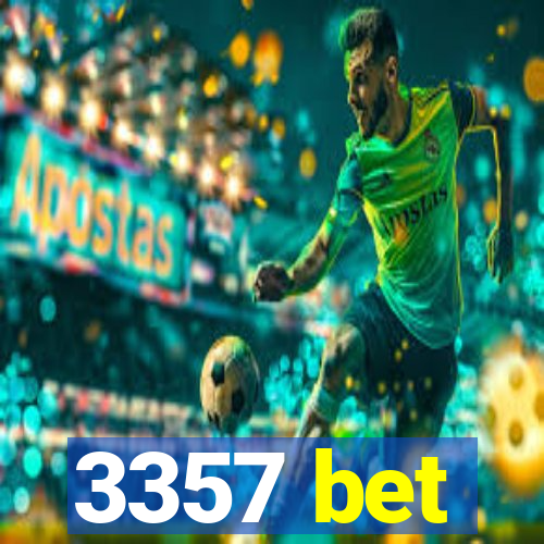3357 bet