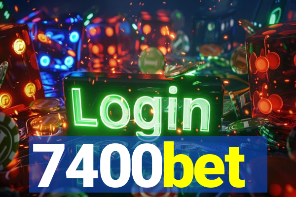 7400bet