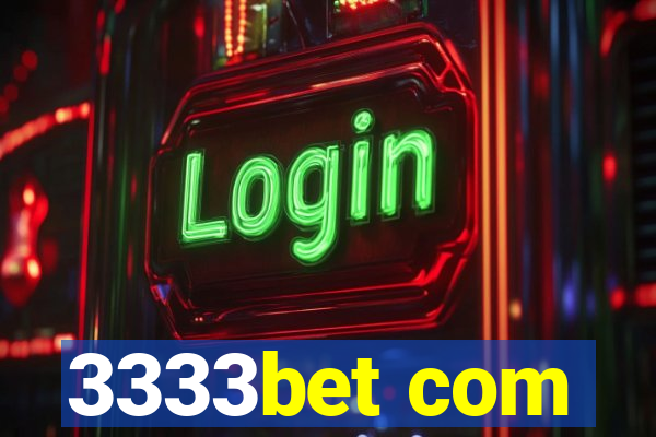 3333bet com