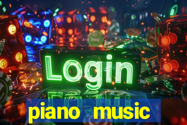 piano music go-jogos edm piano