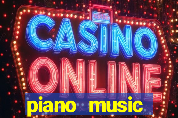 piano music go-jogos edm piano