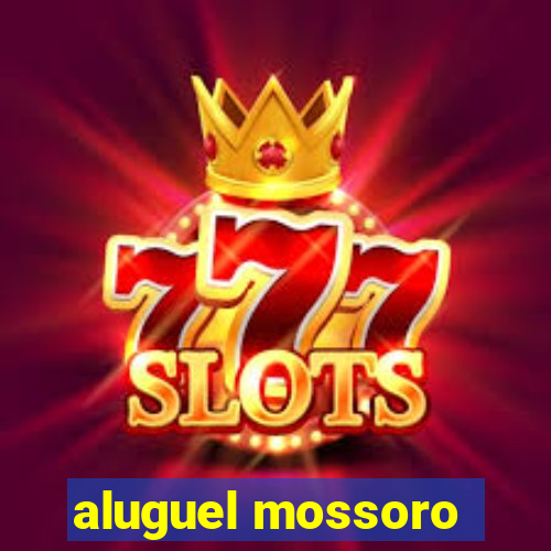 aluguel mossoro