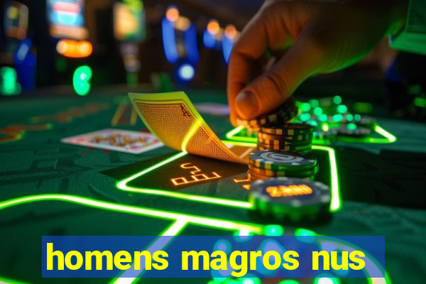 homens magros nus
