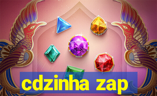 cdzinha zap