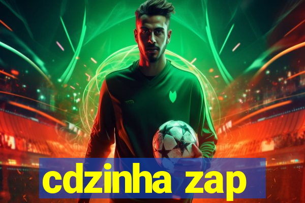 cdzinha zap
